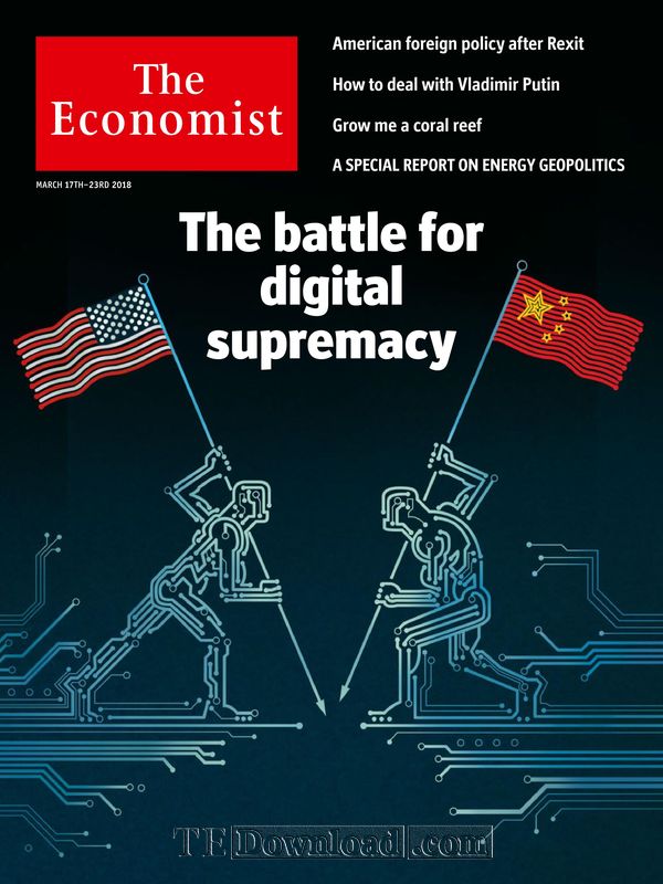 The Economist 经济学人 2018.03.17 (.PDF/MOBI/EPUB/MP3/在线音频)