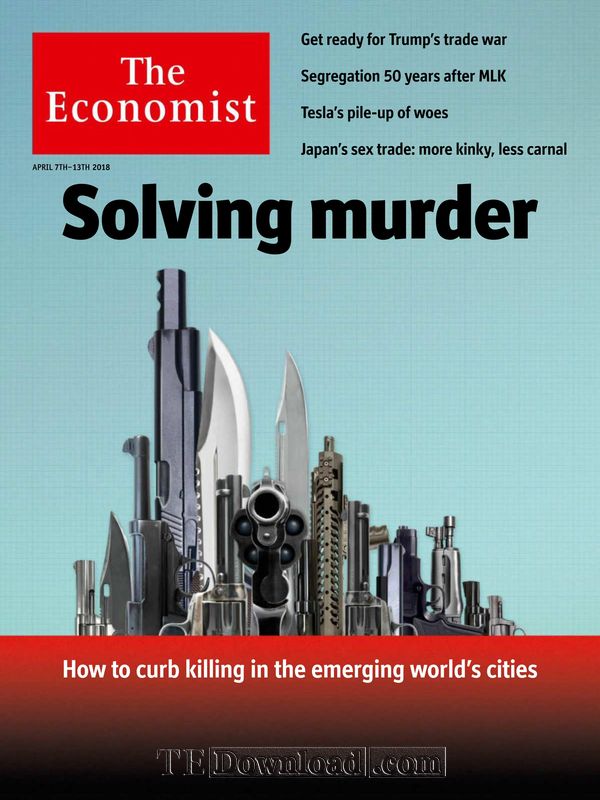 The Economist 经济学人 2018.04.07 (.PDF/MOBI/EPUB/MP3/在线音频)