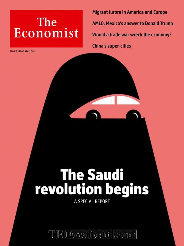 The Economist 经济学人 2018.06.23 (.PDF/MOBI/EPUB/MP3/在线音频)